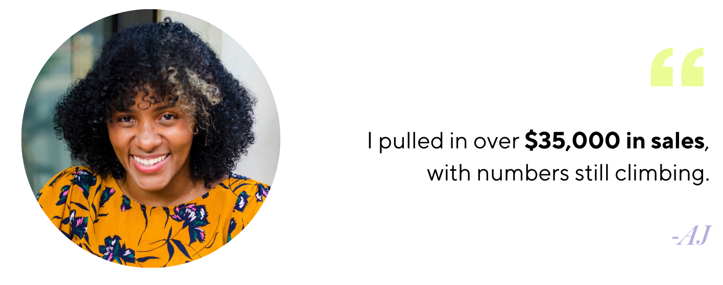 AJ Bishop testimonial: I pulled in over $35,000 in sales, with numbers still climbing.